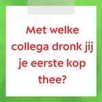 Met welke collega